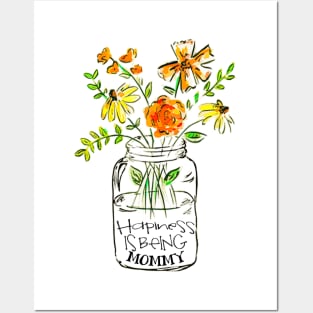 Happiness is being mommy floral gift Posters and Art